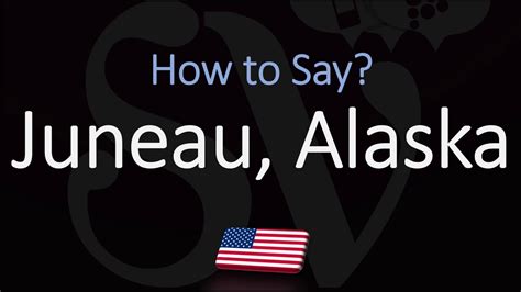 How to pronounce Juneau .